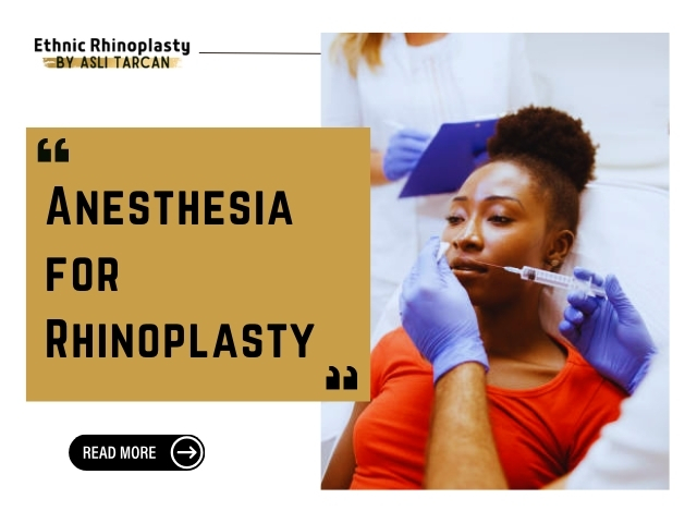 Anesthesia for Rhinoplasty