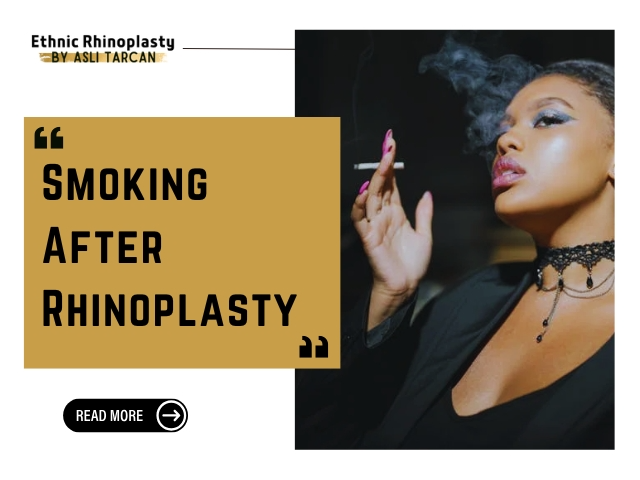 Smoking After Rhinoplasty