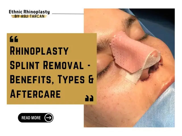 Rhinoplasty Splint Removal