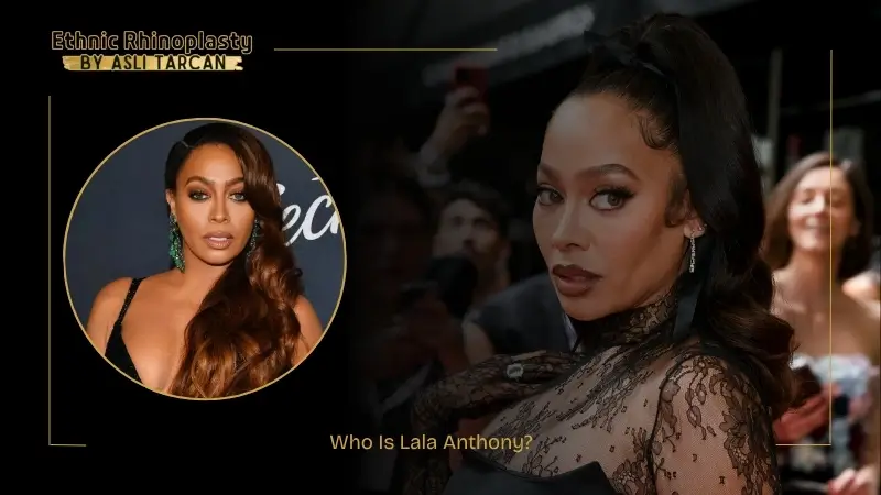 Who Is Lala Anthony